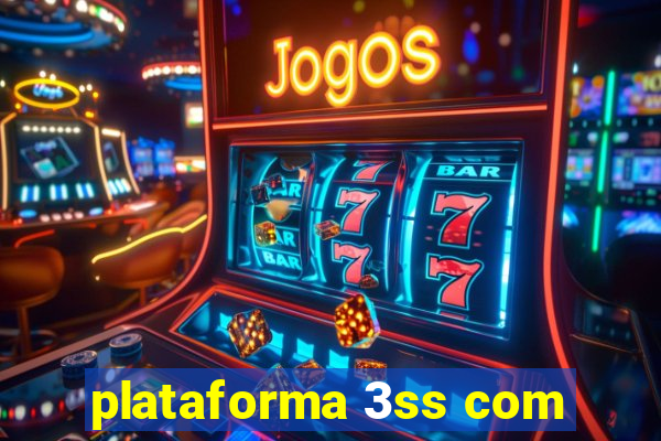 plataforma 3ss com